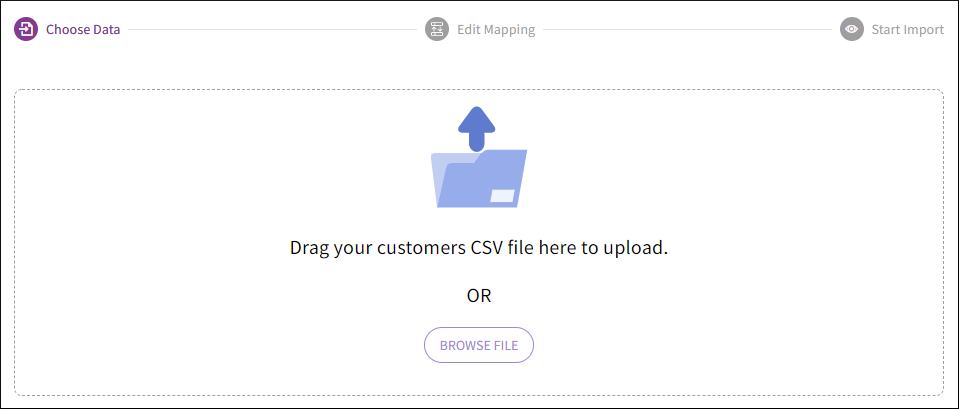 Upload a CSV file to start importing customer data